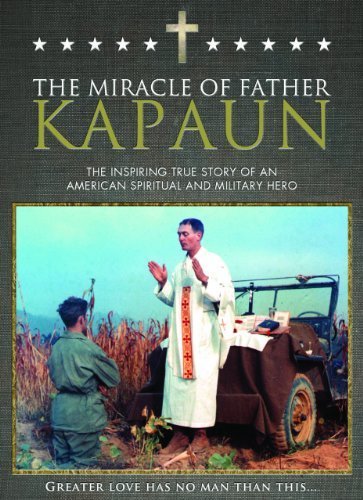Father Kapaun's Miracles - Inspiring True Story Book by Ignatius Press | Catholic Faith, Military Chaplain Heroism & Spiritual Growth
