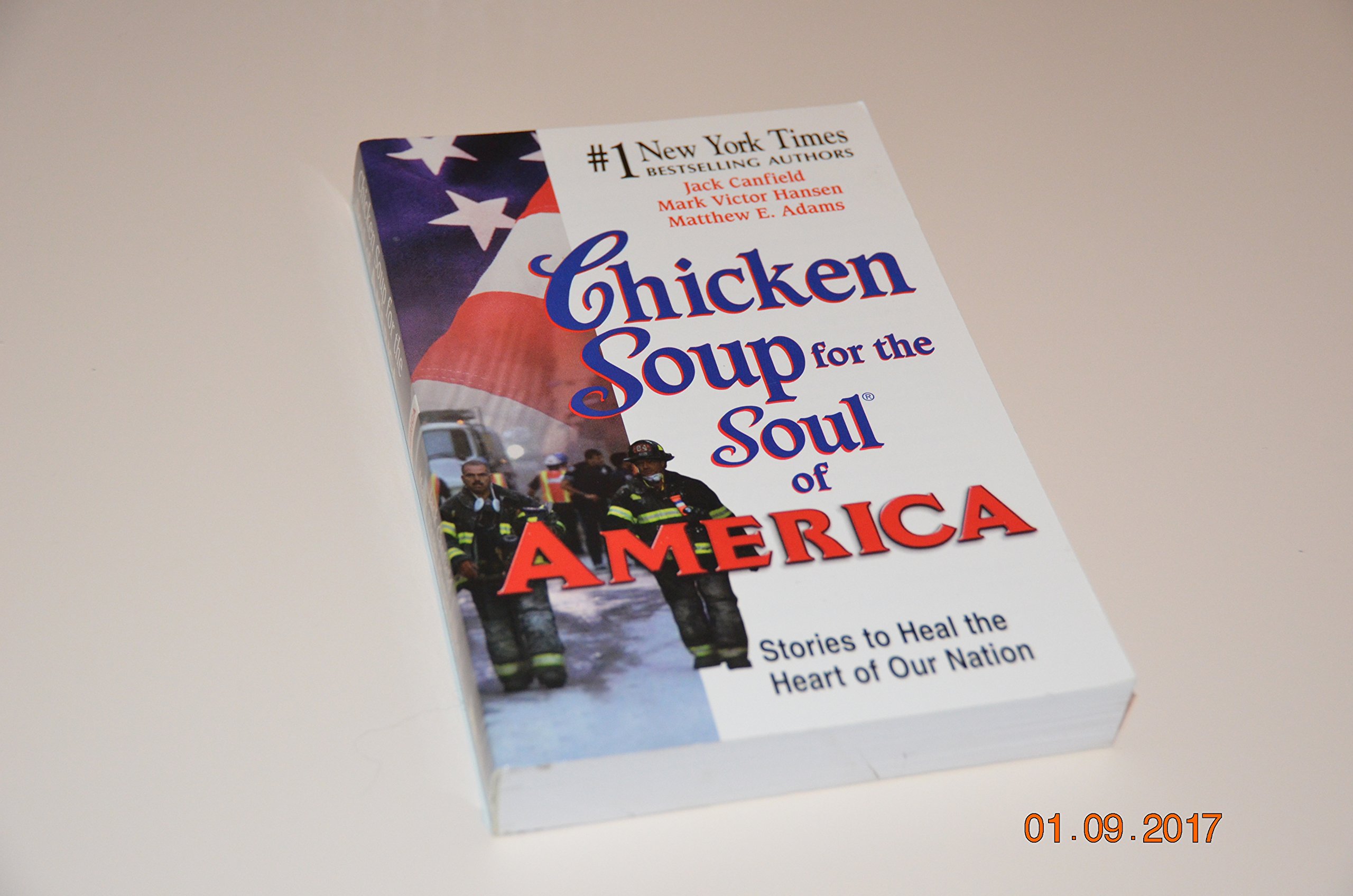 Chicken Soup for the Soul of America: Inspirational Stories to Heal and Unite Our Nation - Perfect for Family Reading, Book Clubs & Emotional Healing