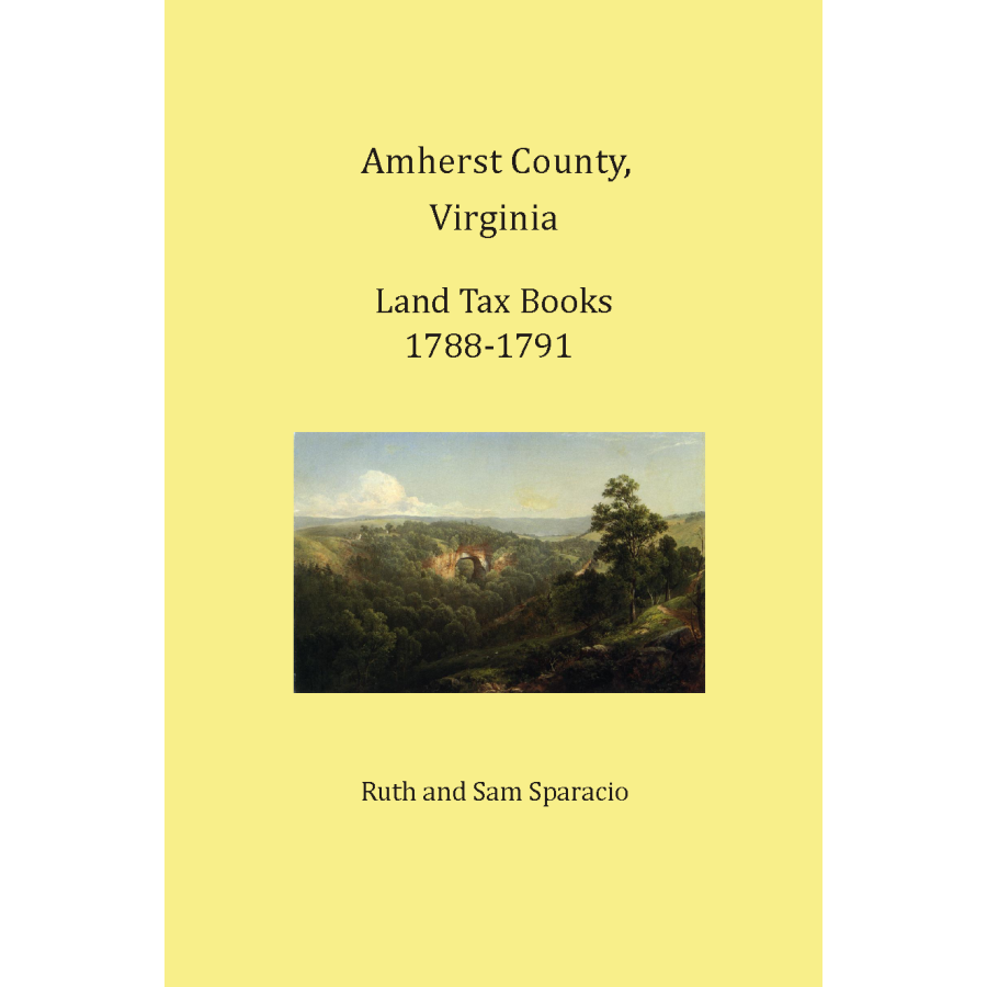Amherst County Virginia Land Tax Records 1789-1791 | Historical Genealogy Research & Property Deed Documentation