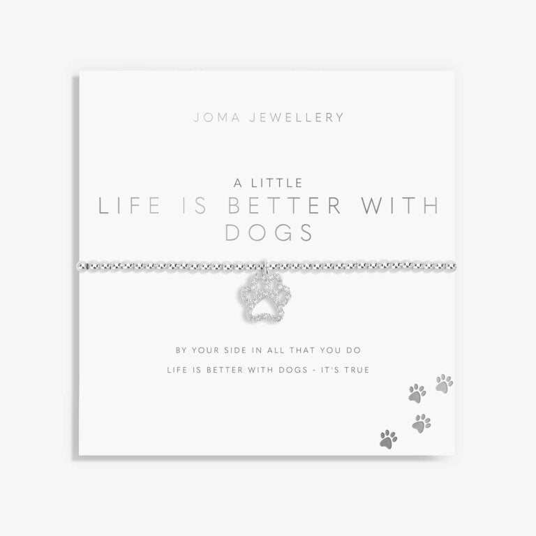 Joma Jewellery Bracelet - 'Life Is Better With Dogs' Engraved Dog Lover Gift | Perfect for Pet Owners & Dog Lovers | Great for Birthdays, Anniversaries & Everyday Wear