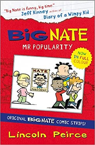 Big Nate: Mr. Popularity Paperback Book - Fun Middle School Reading for Kids & Teens - Perfect for Classroom Libraries and Summer Reading Programs