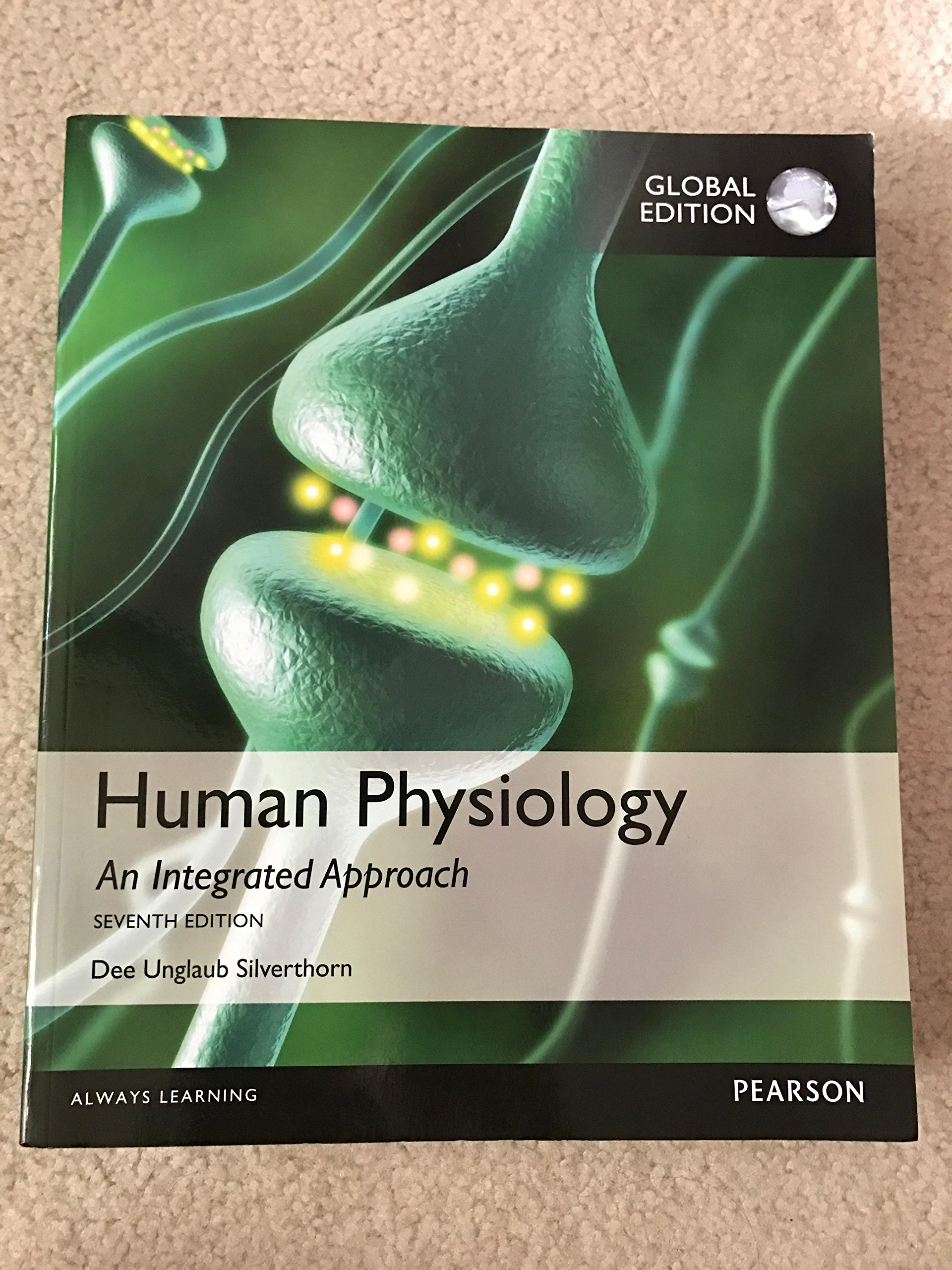 Human Physiology: An Integrated Approach 7th Edition Textbook - Comprehensive Guide for Medical Students & Healthcare Professionals | Ideal for Classroom Study, Exam Prep & Clinical Reference