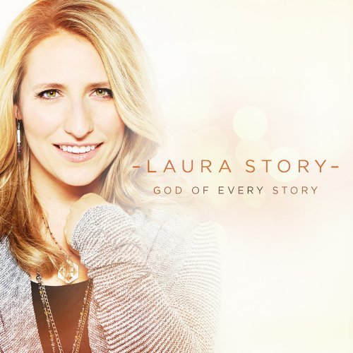 God of Every Story by Laura Story (2013) Audio CD - Inspirational Christian Music for Worship, Devotion & Relaxation