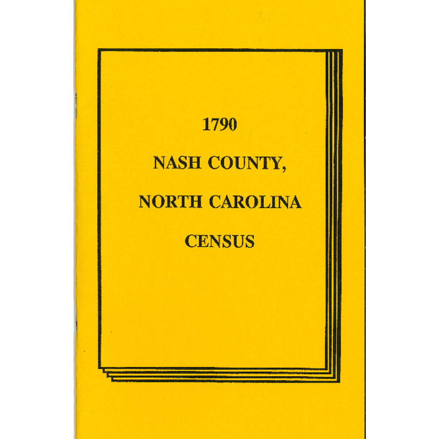 1790 Nash County North Carolina Census Records - Genealogy Research & Family History Documents for Ancestry Search