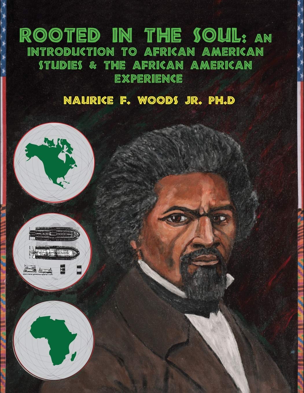 Rooted in the Soul: Introduction to African American Studies & Experience - Perfect for College Courses, Cultural Research & Historical Education