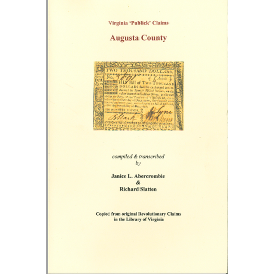 Augusta County Virginia Revolutionary War Publick Claims - Genealogy & Historical Research for Ancestral Records