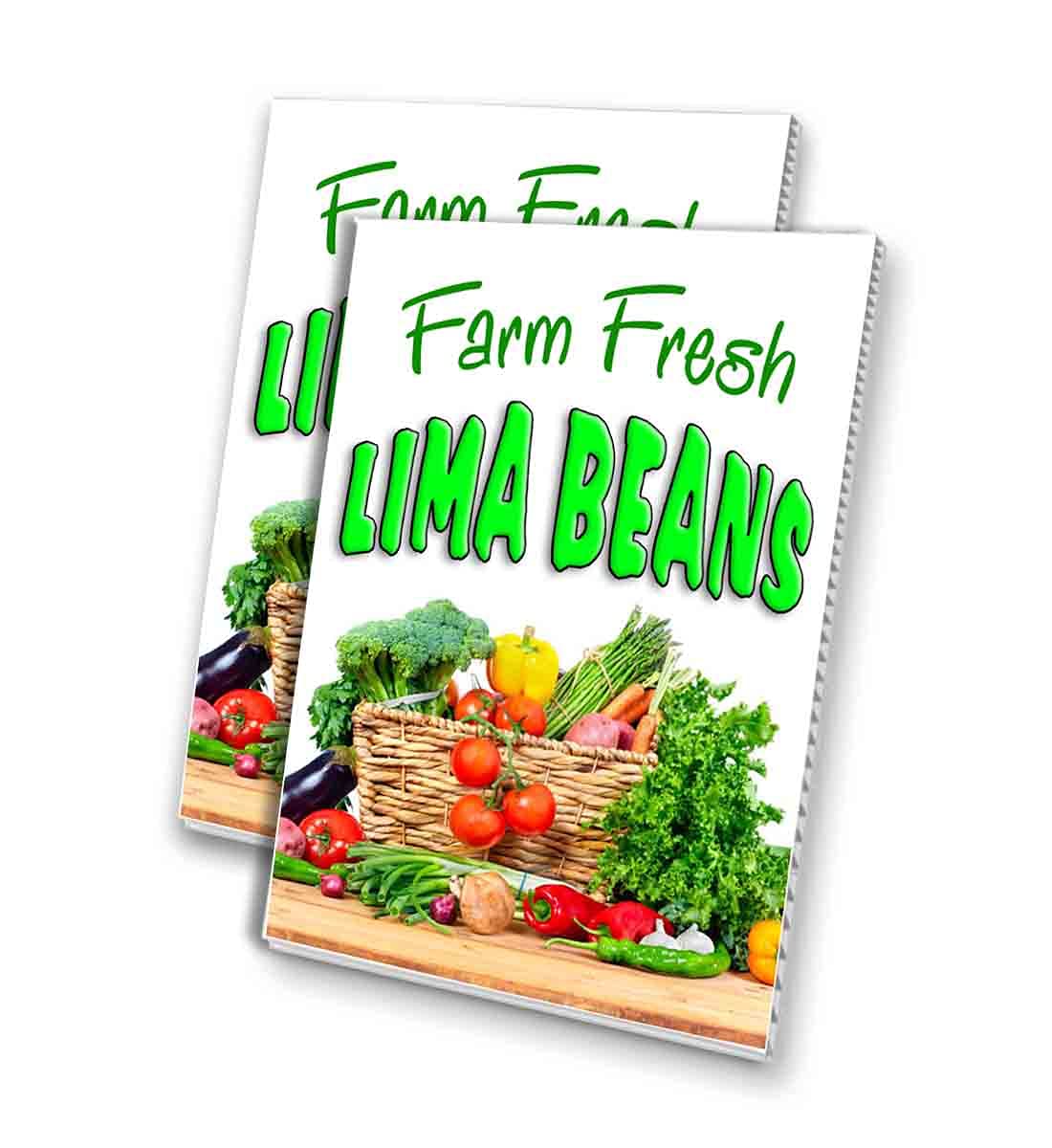 Premium Farm Fresh Lima Beans Corrugated Plastic Panel - 24