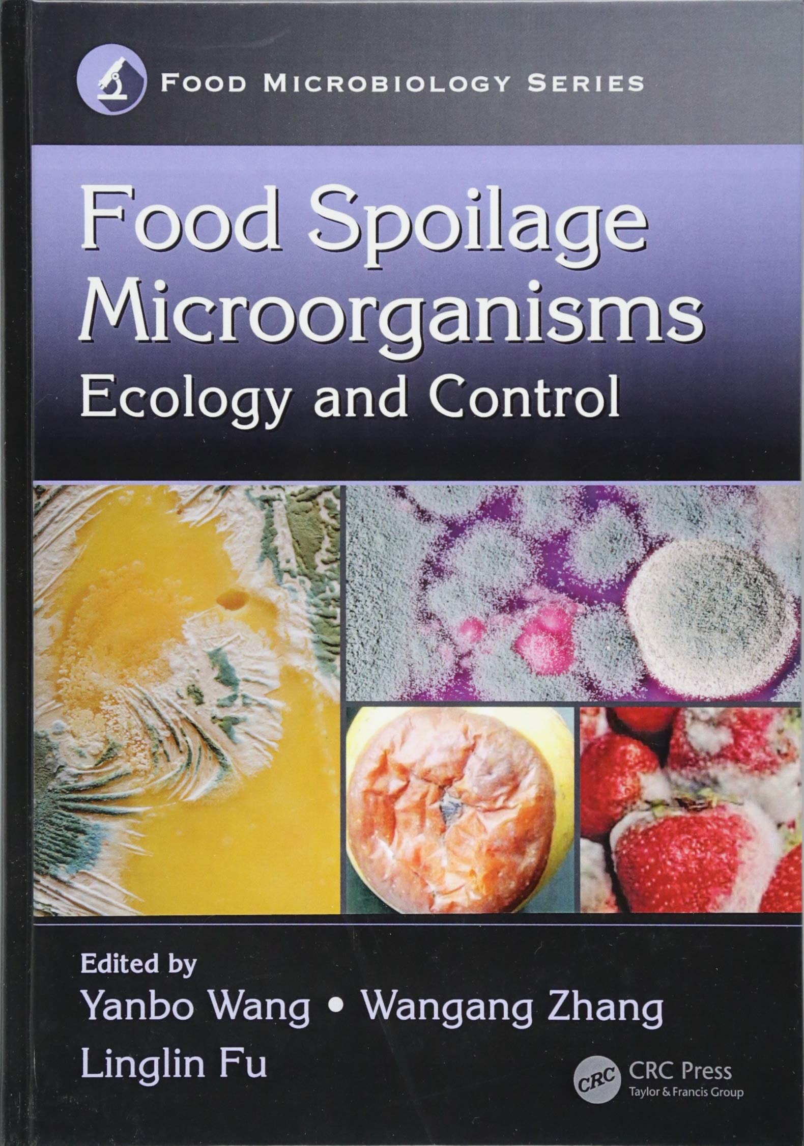 Food Spoilage Microorganisms Control - Food Microbiology for Kitchen Safety