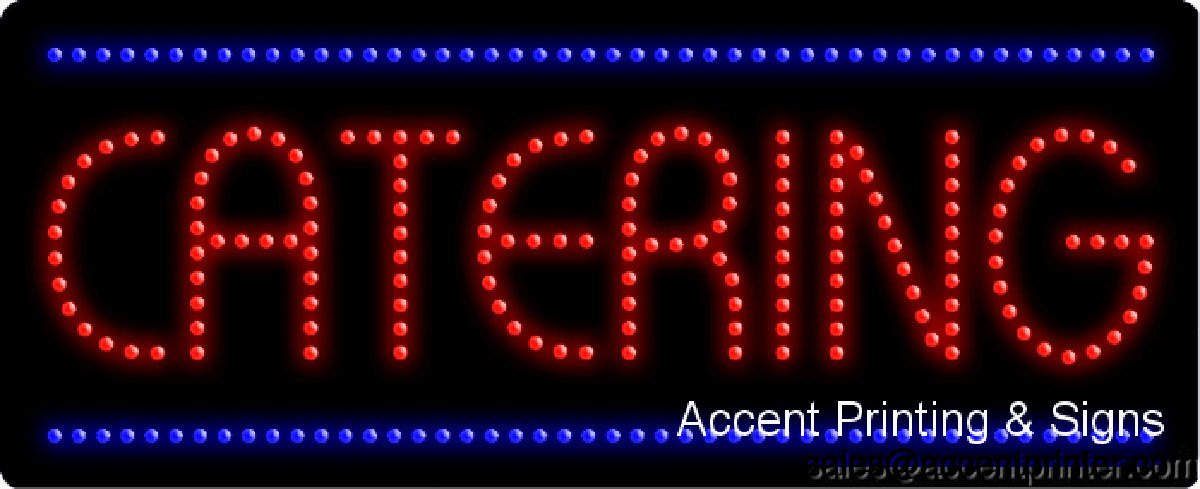 High Impact Catering Flashing LED Sign - Energy Efficient Animated Light for Restaurants, Bars & Events - Perfect for Outdoor Advertising & Business Promotions