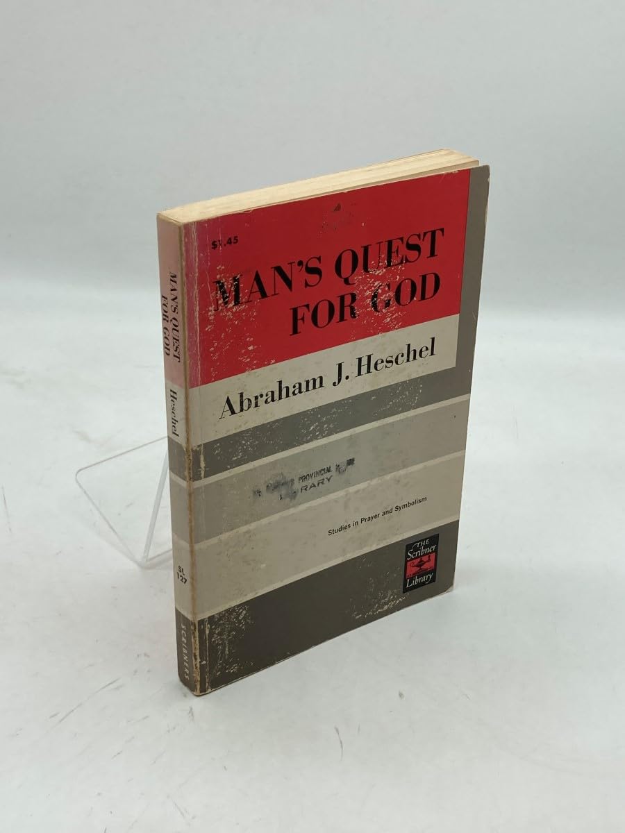 Man's Quest for God: Exploring Prayer and Symbolism in Modern Spirituality | Religious Studies Book for Personal Growth & Faith Exploration