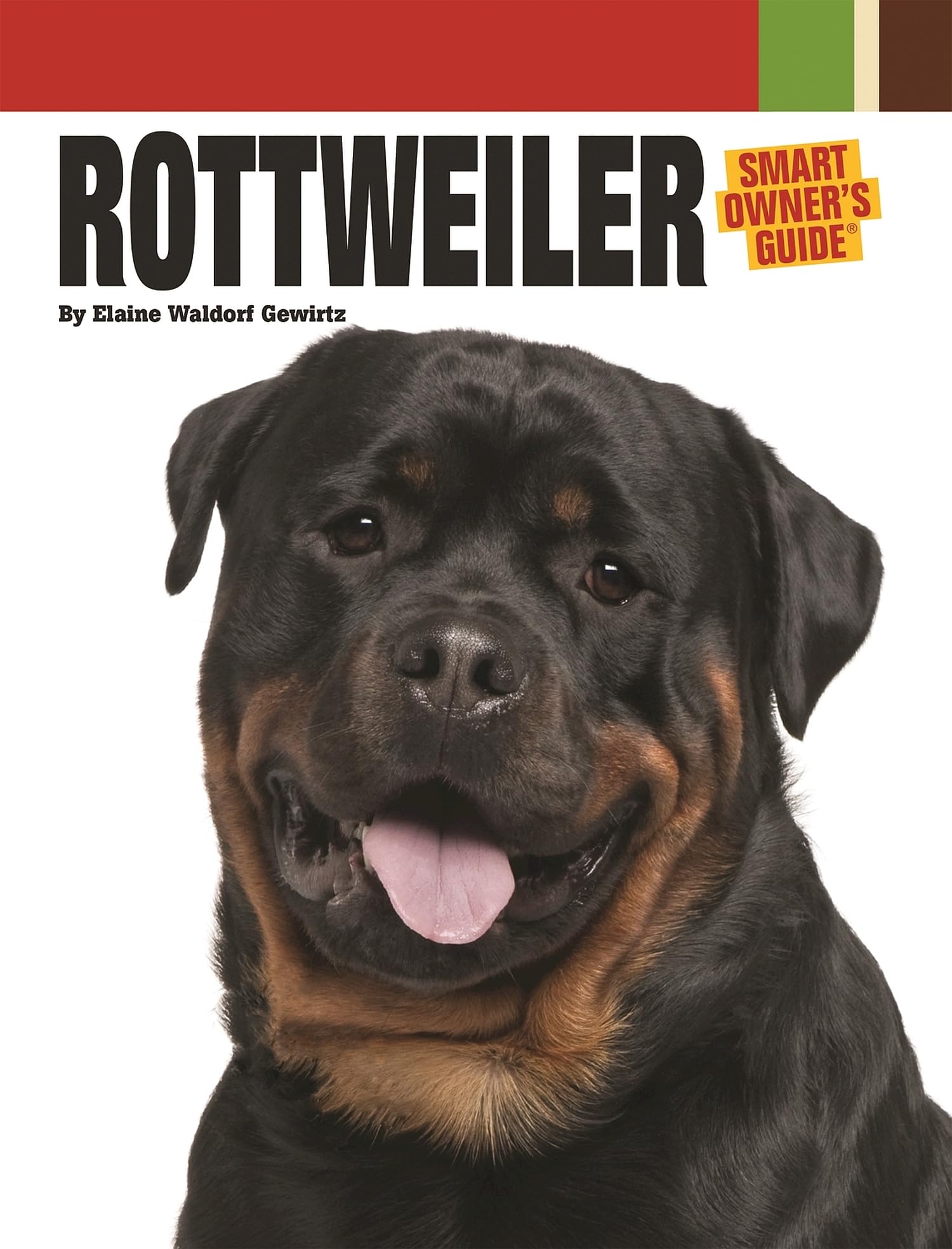 Rottweiler Dog Breed Guide - Smart Owner's Companion Book | Training, Care & Behavior Tips for Pet Lovers | Perfect for New Owners & Dog Enthusiasts