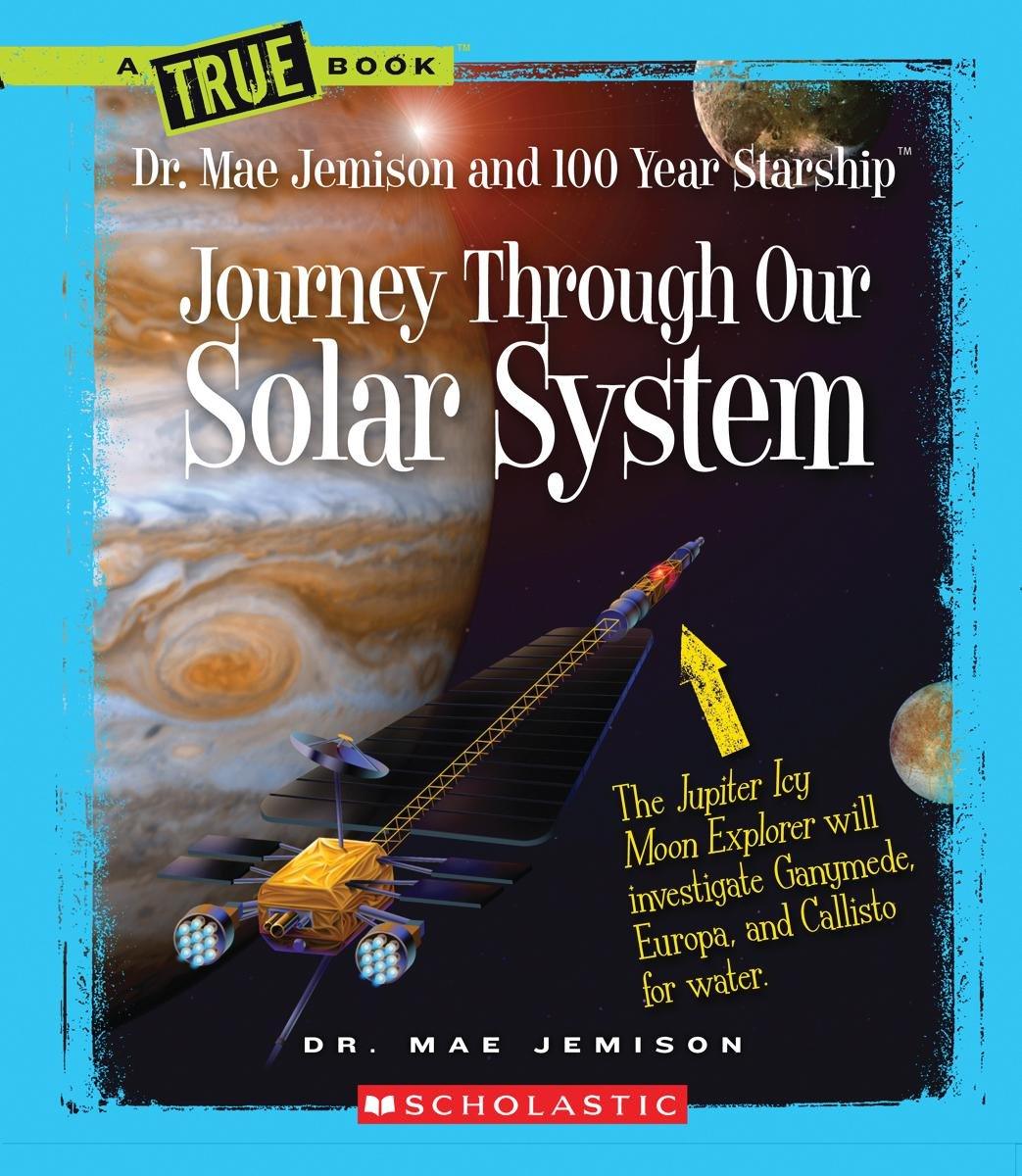 Dr. Mae Jemison Biography & 100 Year Starship - Explore Our Solar System Journey | Perfect for Space Enthusiasts & STEM Education