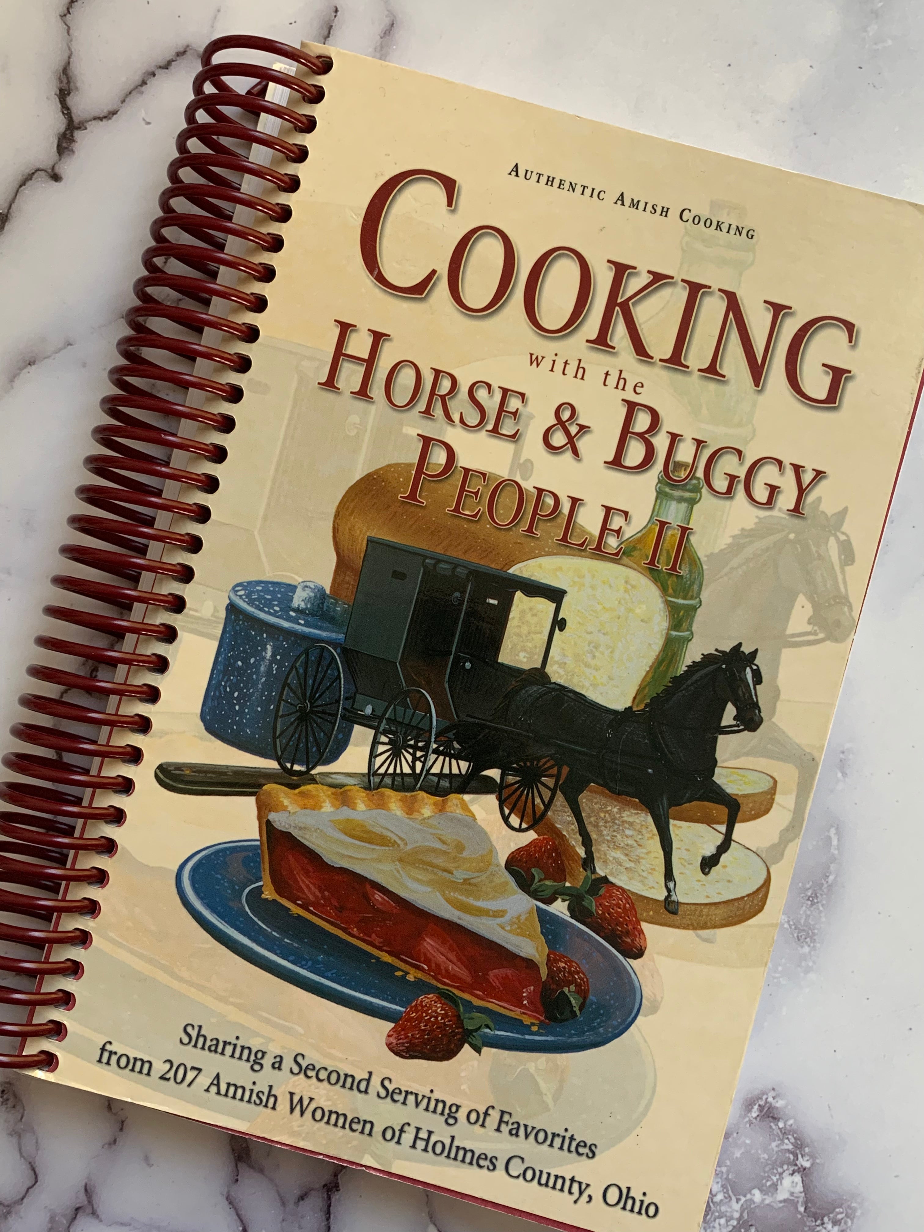 Horse & Buggy People II Cookbook - Authentic Amish Recipes for Home Cooking | Perfect for Family Dinners & Traditional Meals
