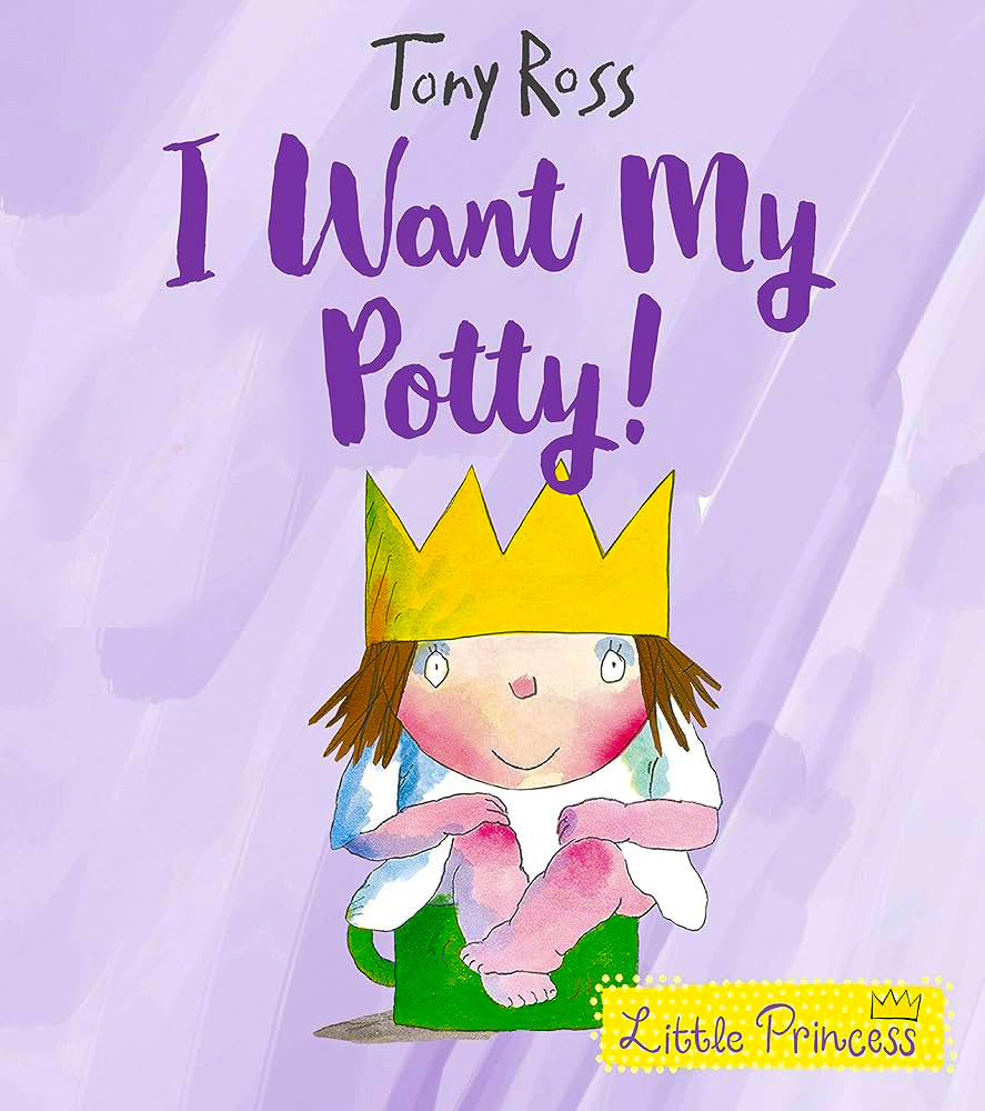 A Little Princess - I Want My Potty! | Children's Potty Training Book | Fun & Educational Story for Toddlers | Perfect for Preschool Toilet Learning & Bedtime Reading