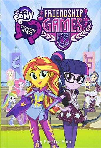 My Little Pony: Equestria Girls - Friendship Games (Equestria Girls 5) | Animated Movie for Kids & Teens | Perfect for Family Movie Nights & Friendship-Themed Parties