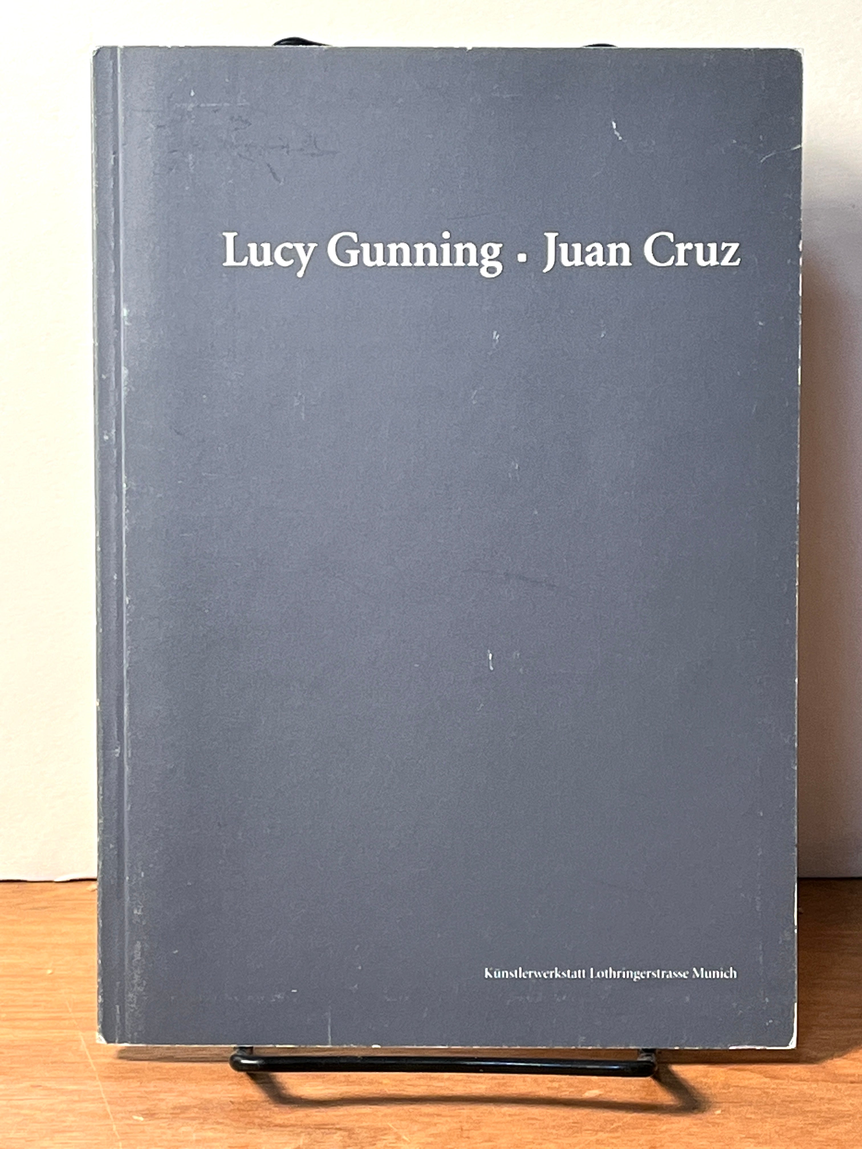 Lucy Gunning Juan Cruz - Kunstlerwerkstatt Lothringerstrasse 1999 Art Book | Near Fine Condition | Perfect for Art Collectors & Contemporary Art Exhibitions