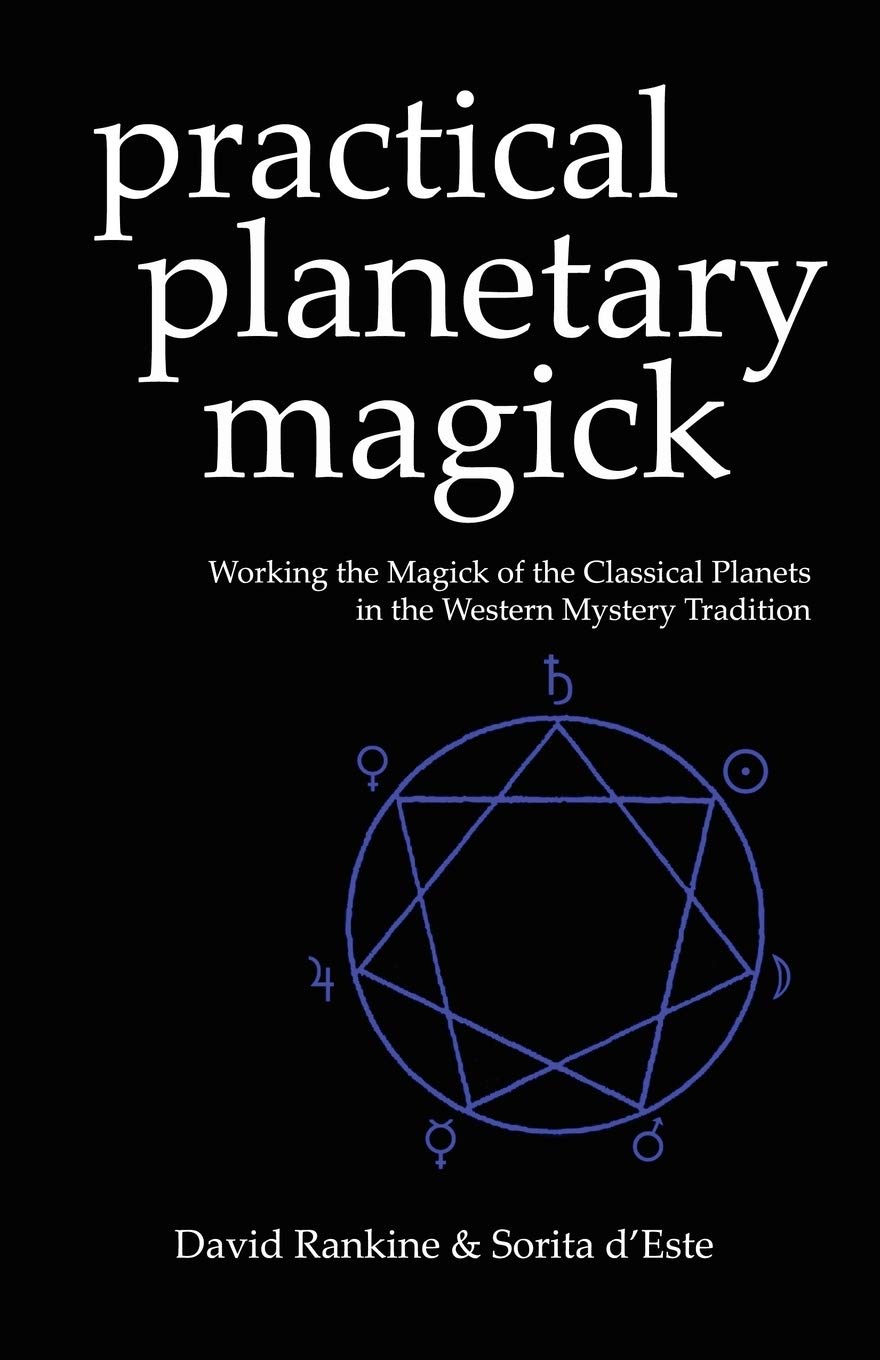 Practical Planetary Magick: Working with Classical Planets in Western Mystery Tradition - Perfect for Rituals, Spellcasting & Spiritual Growth