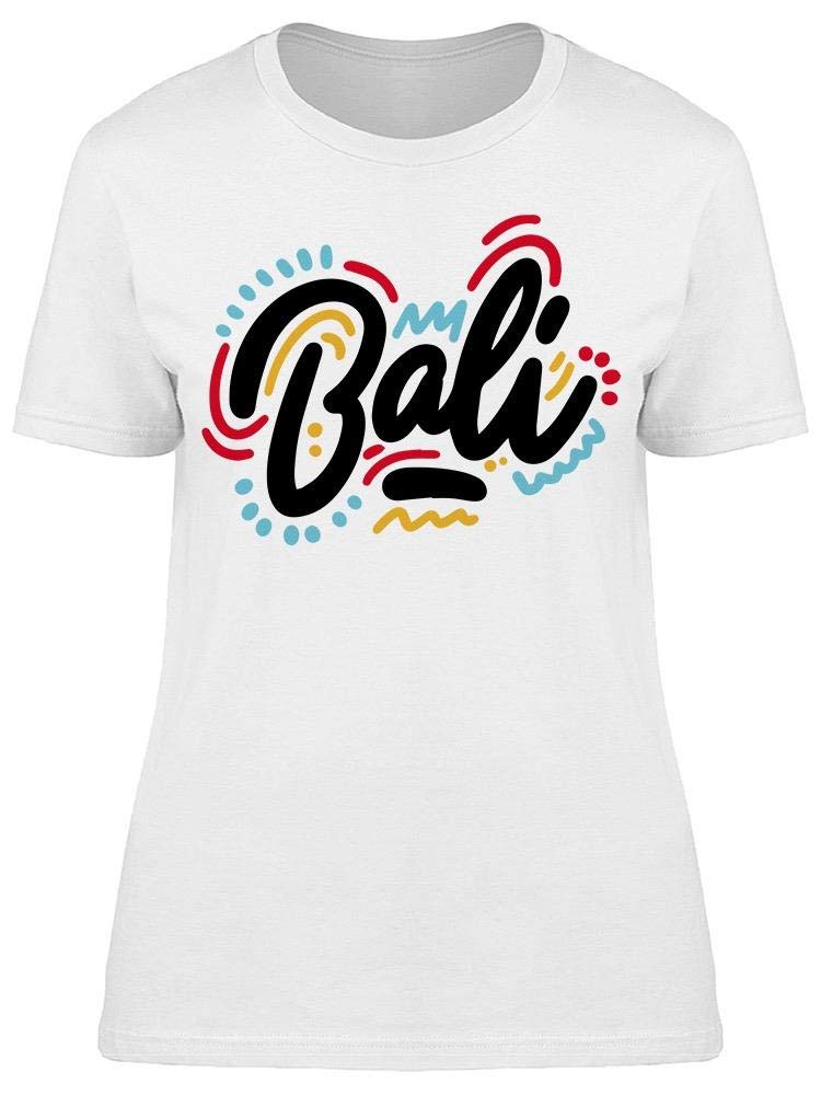 Bali Handwritten T-Shirt for Women - Soft Cotton Casual Tee with Unique Design - Perfect for Beach Vacations, Summer Outfits & Boho Fashion