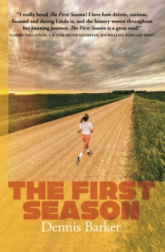 The First Season by Dennis Barker - Best-Selling Book for Fiction Lovers | Perfect for Book Clubs, Gifts & Relaxing Reads
