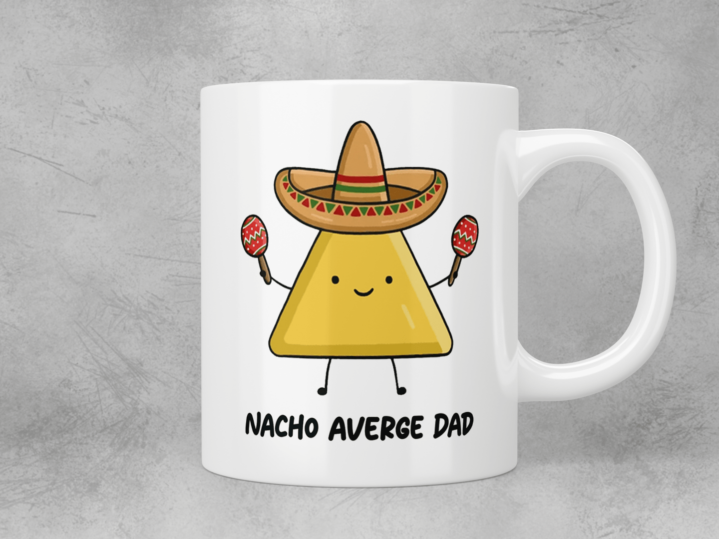 Best Funny Nacho Average Dad Coffee Mug - Perfect Gift for Father's Day, Birthday & Everyday Use - Ideal for Coffee, Tea & Hot Drinks at Home or Office