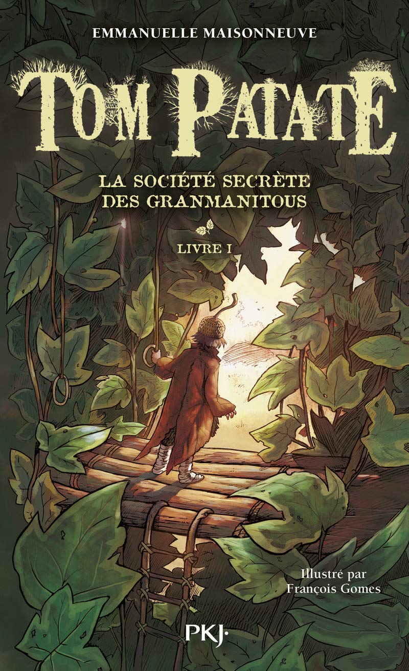 Tom Patate - Volume 1: The Secret Society of Granmanitous | French Children's Book Series | Perfect for Bedtime Reading & Early Learning
