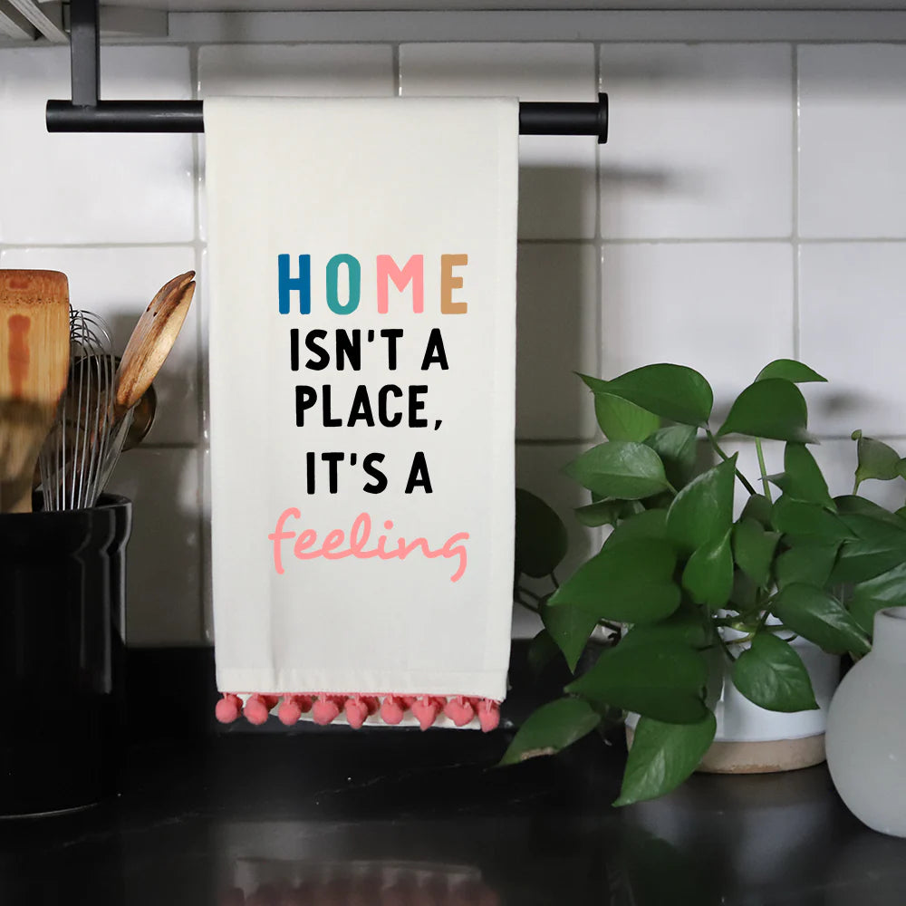 Home Is A Feeling Tea Towel - Soft & Absorbent Kitchen Towel for Dishes, Cleaning & Decor - Perfect for Cozy Homes & Farmhouse Style Kitchens