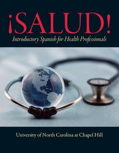¡Salud!: Introductory Spanish for Healthcare Professionals - MySpanishLab | Learn Medical Spanish for Doctors, Nurses & Healthcare Workers