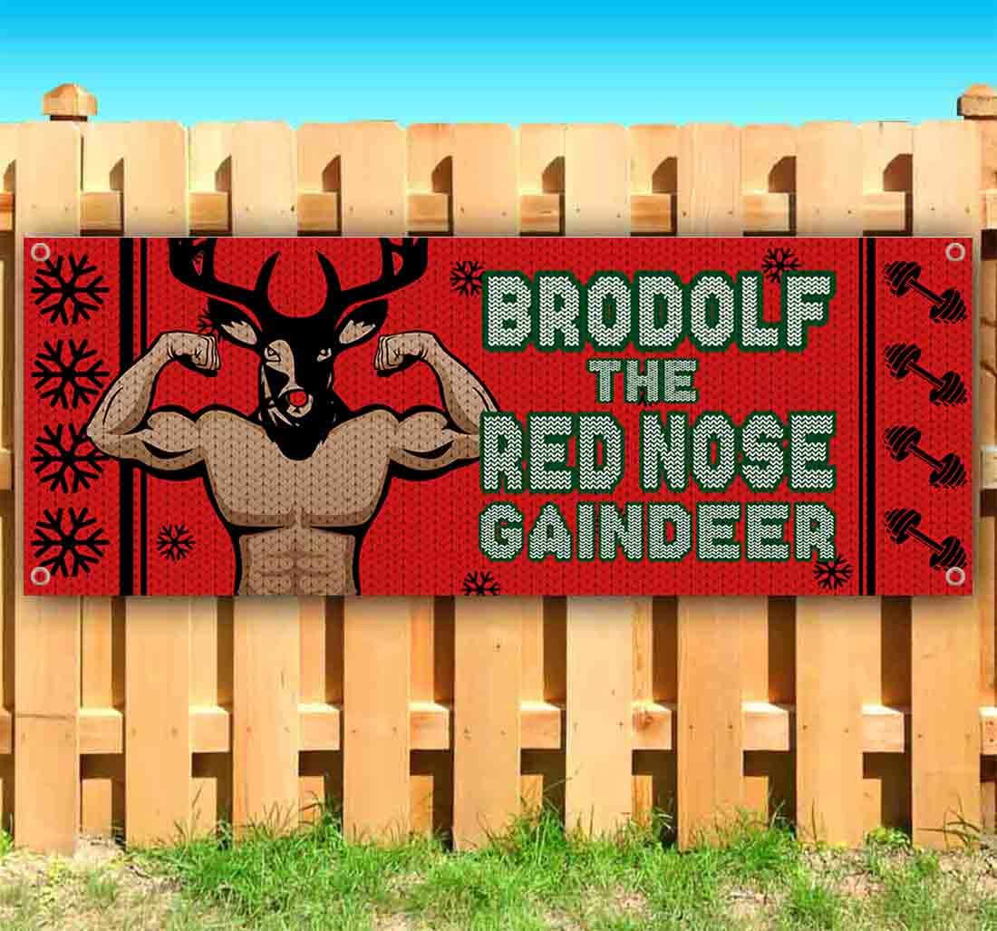 Brodolf the Red Nose Reindeer Christmas Banner - 13 oz Heavy-Duty Vinyl with Metal Grommets - Single-Sided Holiday Decoration for Xmas, Home, Gym, and Workout Spaces