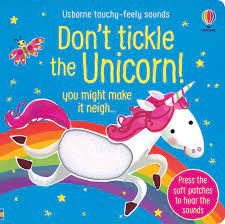 Don't Tickle the Unicorn! - Fun Interactive Children's Book for Bedtime Stories & Playtime