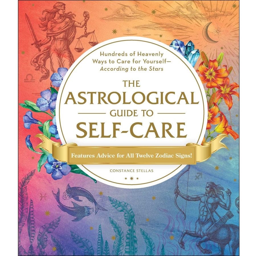 Astrological Guide to Self Care: Zodiac-Based Wellness Tips for Daily Relaxation & Mindfulness | Perfect for Meditation, Journaling & Spiritual Growth