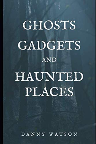 Ghost Hunting Gadgets & Paranormal Equipment for Exploring Haunted Places – Essential Tools for Ghost Adventures and Supernatural Investigations