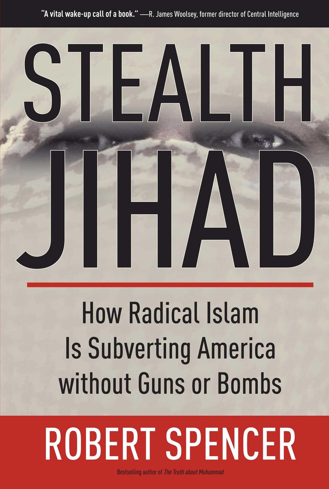 Stealth Jihad: How Radical Islam is Subverting America Without Violence | Political Analysis Book on Islamic Extremism | Perfect for Researchers & Policy Makers