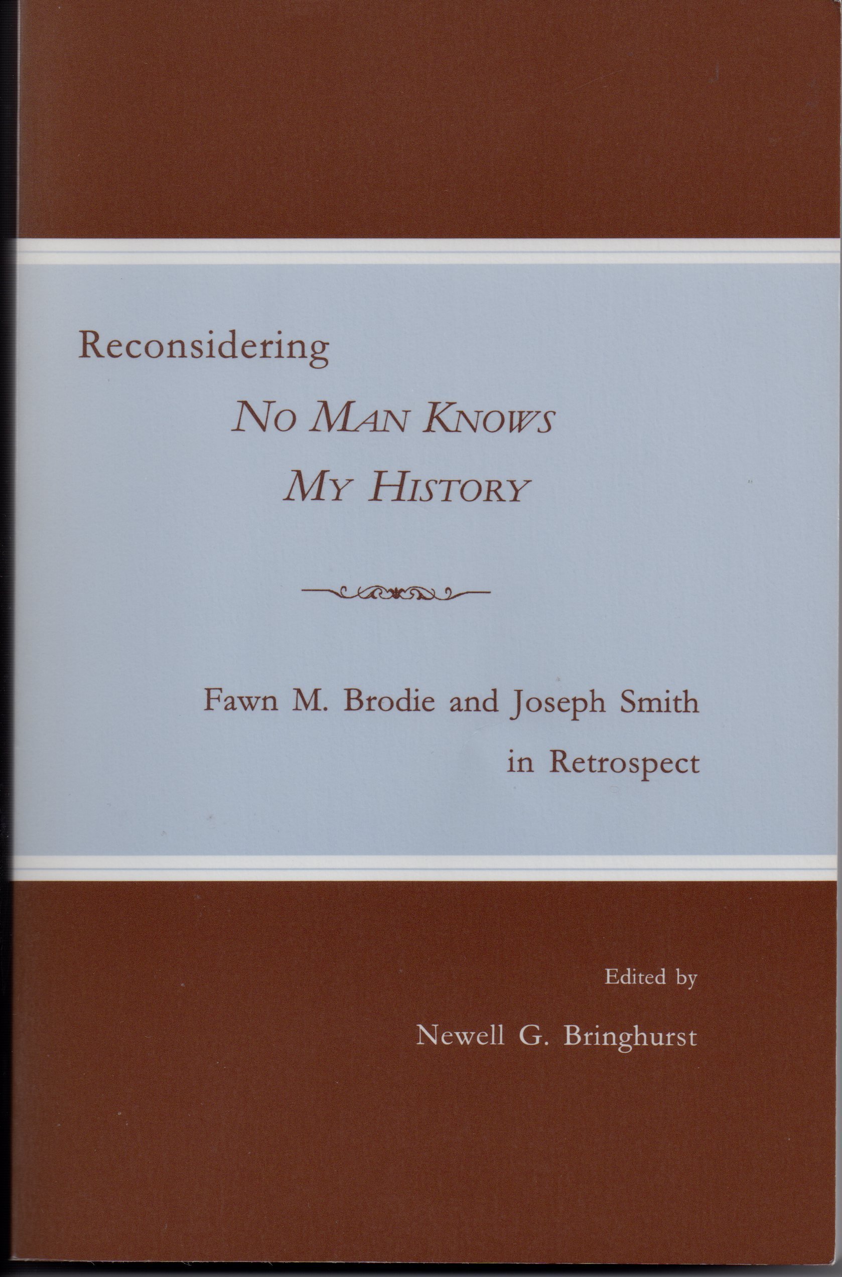 Reconsidering No Man Knows My History - A Deep Dive into Joseph Smith's Biography | Perfect for LDS History Enthusiasts & Religious Scholars