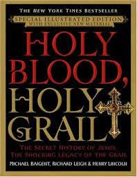 Holy Blood, Holy Grail: The Secret History of Jesus & Shocking Grail Legacy - Illustrated Collector's Edition | Perfect for History Buffs & Mystery Enthusiasts