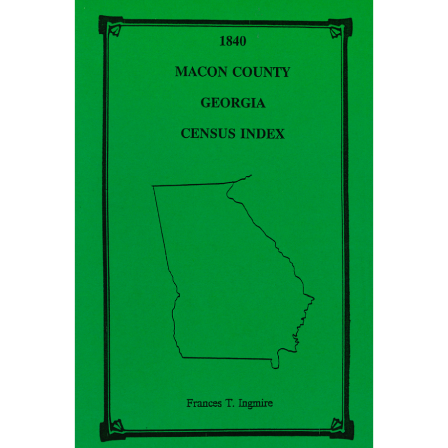 1840 Macon County, Georgia Census Index - Genealogy Records & Family History Research for Ancestry Search