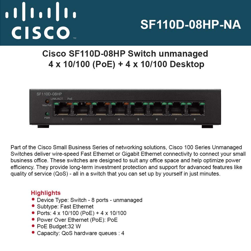 Cisco SF110D-08HP 8-Port Unmanaged Fast Ethernet PoE Switch (4 PoE Ports + 4 Fast Ethernet Ports, 32W) - Ideal for Home Office & Small Business Network Setup