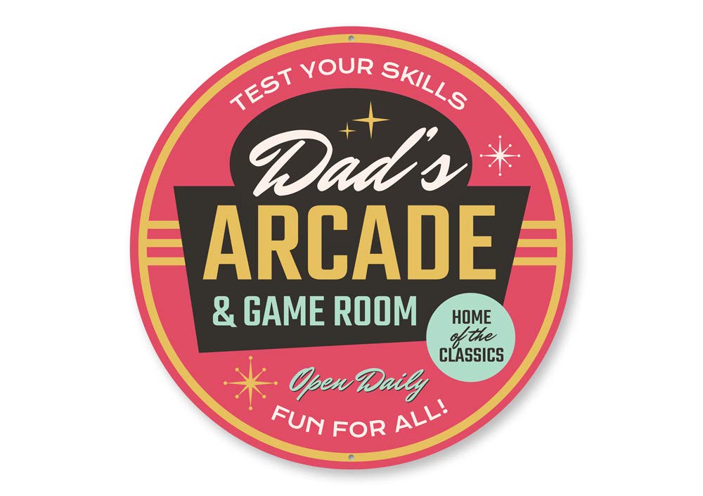 Dad's Arcade Open Daily Sign - 24