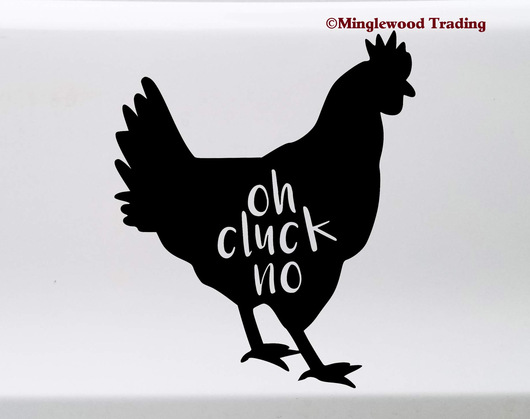 Funny Chicken Vinyl Sticker - Oh Cluck No Farm Decal for Laptops, Cars & Water Bottles - Cute Rooster Hen Die-Cut Sticker for Farmers & Poultry Lovers