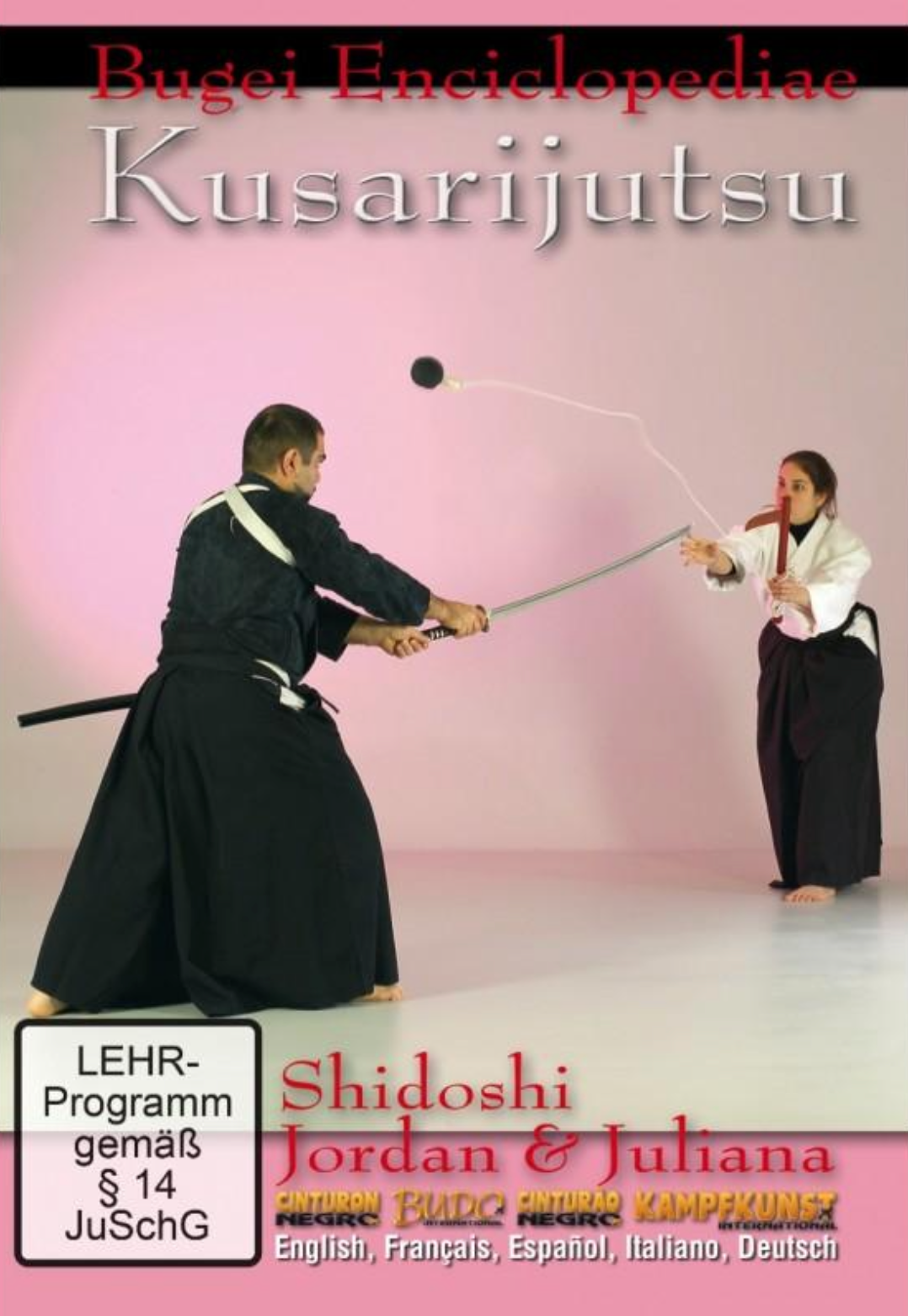 Bugei Encyclopedia: Kusarijutsu DVD by Jordan Augusto – Learn Traditional Japanese Chain Weapon Techniques for Martial Arts Training & Self-Defense