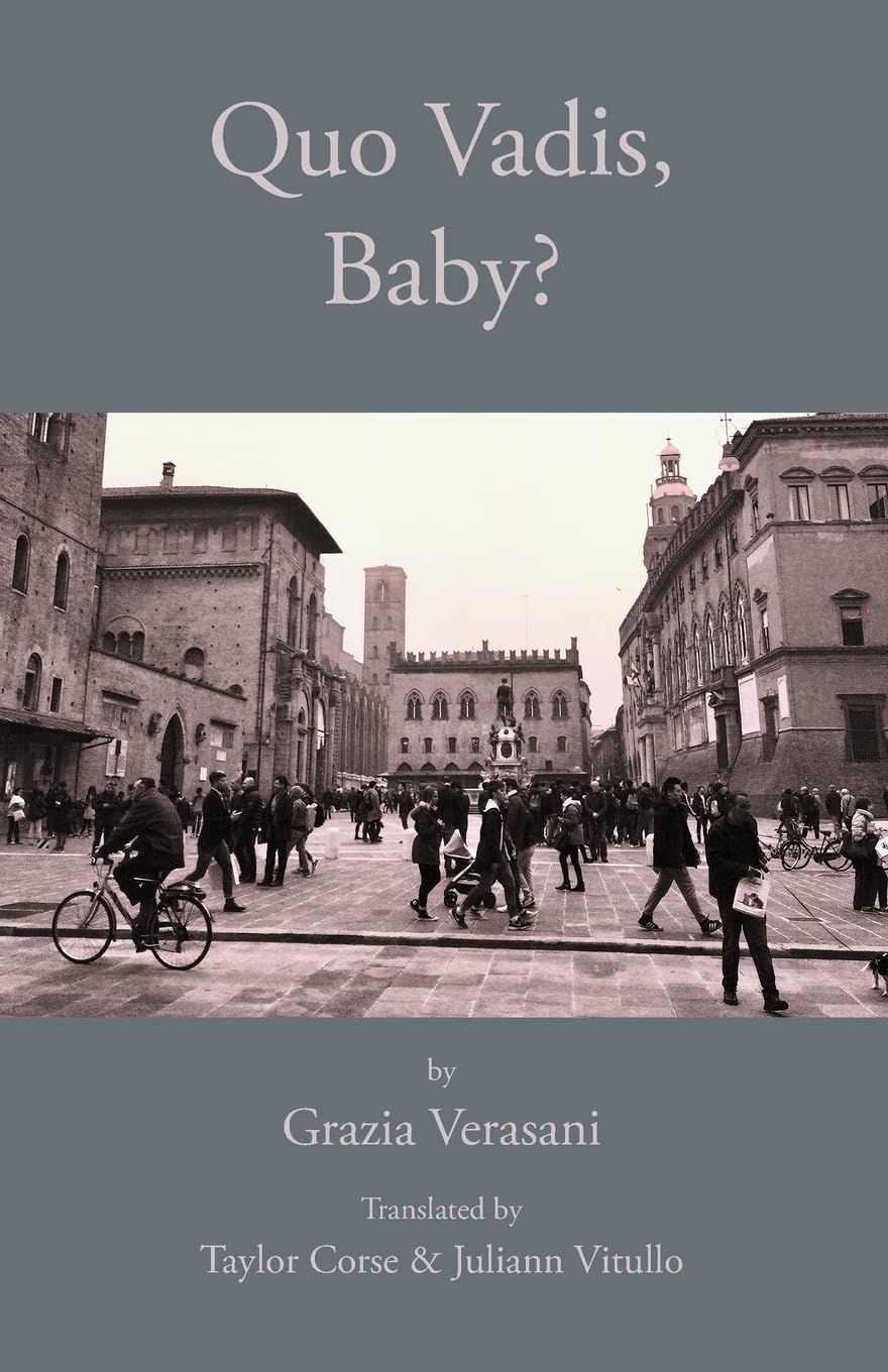 Quo Vadis, Baby? - Modern Italian Fiction Novel by Italica Press | Contemporary Literature, Italian Authors | Perfect for Book Clubs & Literature Enthusiasts