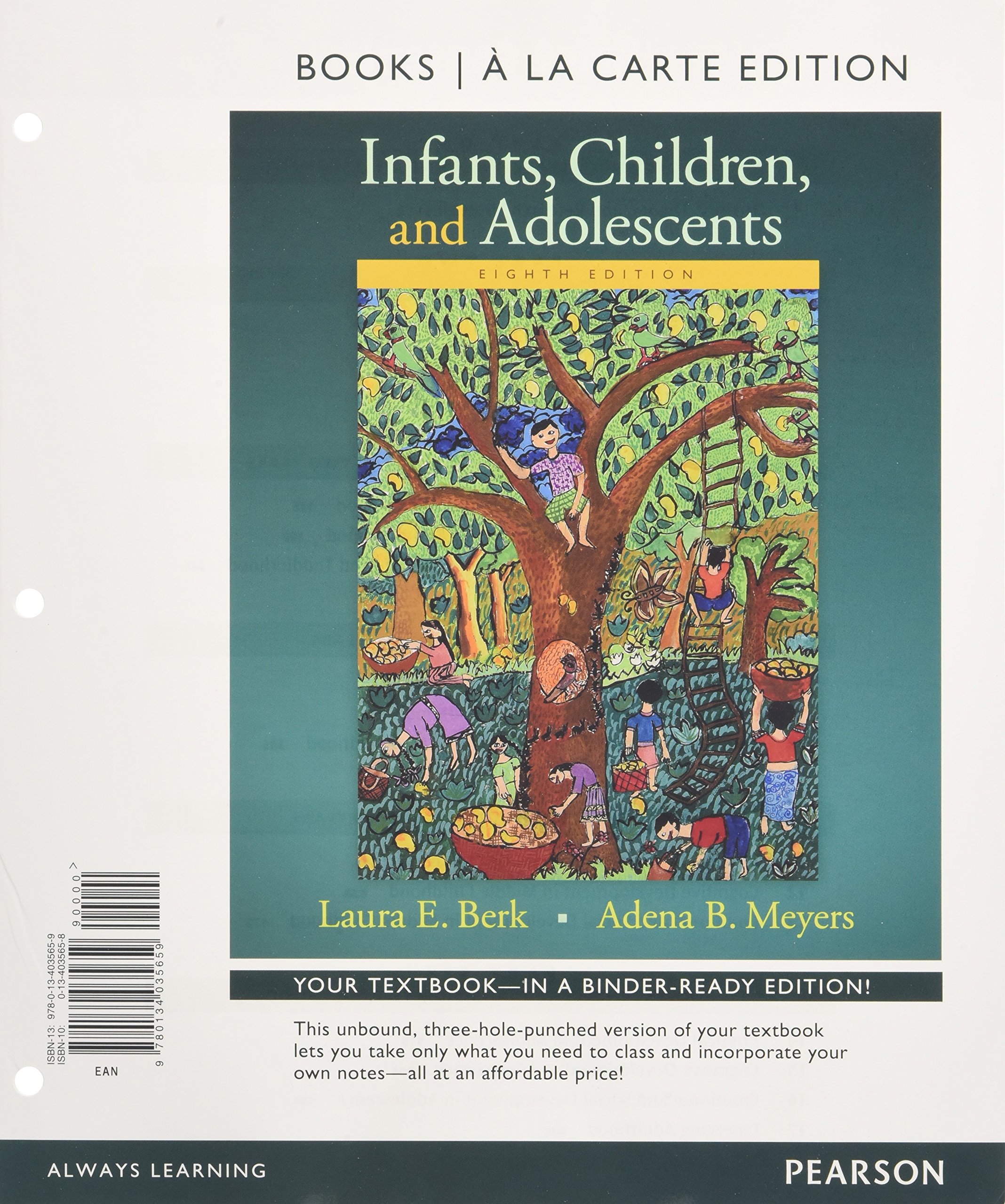 Infants, Children, and Adolescents - Loose Leaf Textbook for Pediatric Development | Perfect for Nursing Students & Childcare Professionals