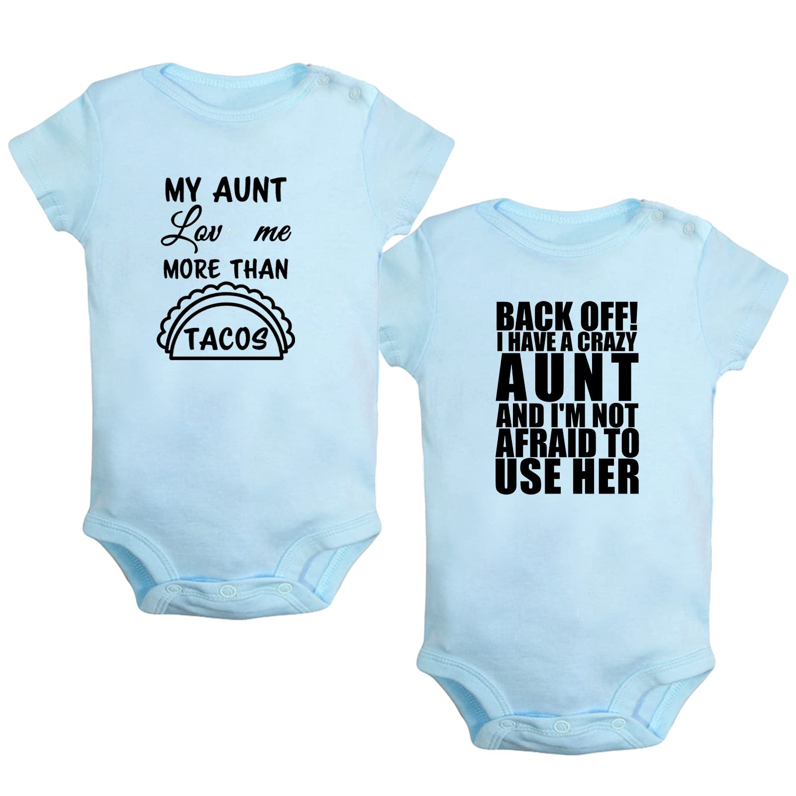 iDzn Pack of 2 Funny Baby Romper Outfits - 'Back Off! I Have A Crazy Aunt' & 'My Aunt Loves Me More Than Tacos' Infant Bodysuits for Newborns - Perfect for Family Gatherings, Photo Shoots & Birthday Parties