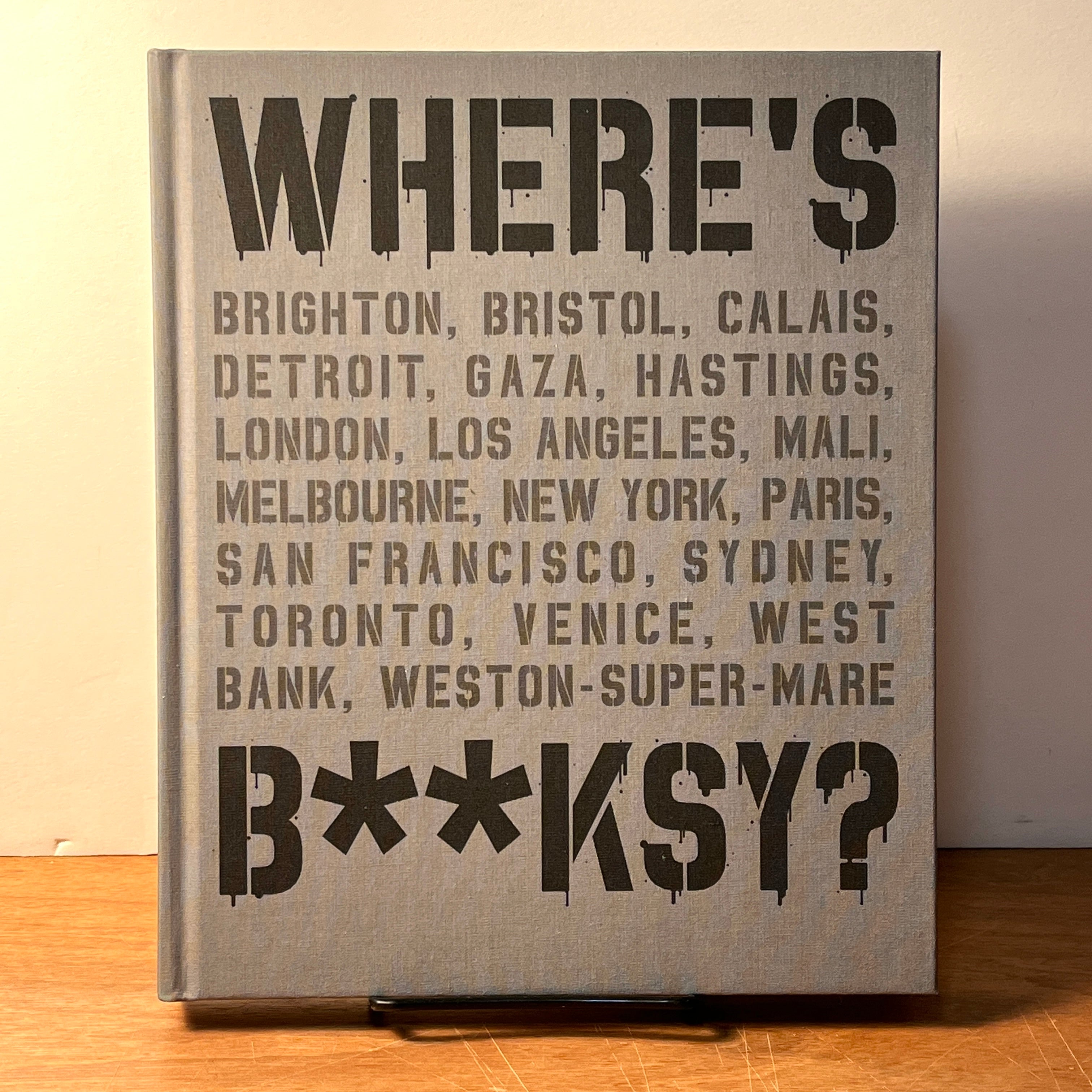 Where's Banksy by Xavier Tapies - 2022 Hardcover Art Book (NEW) | Gingko Press | Perfect for Street Art Lovers & Collectors