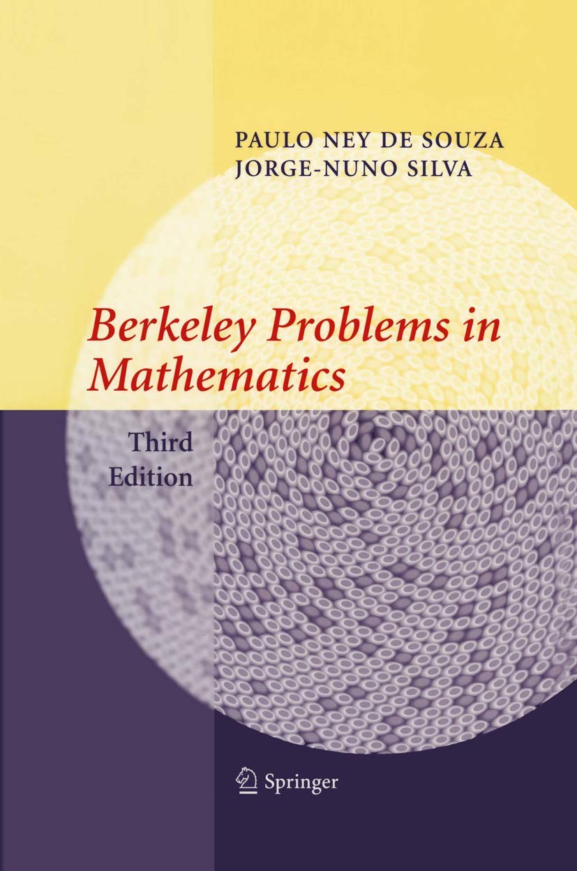 Berkeley Problems in Mathematics - Problem Books in Mathematics | Advanced Math Exercises for College Students & Competitive Exam Preparation