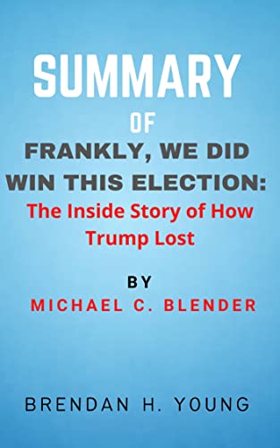 Trump Election Loss Inside Story - Michael C. Blender | Political Analysis