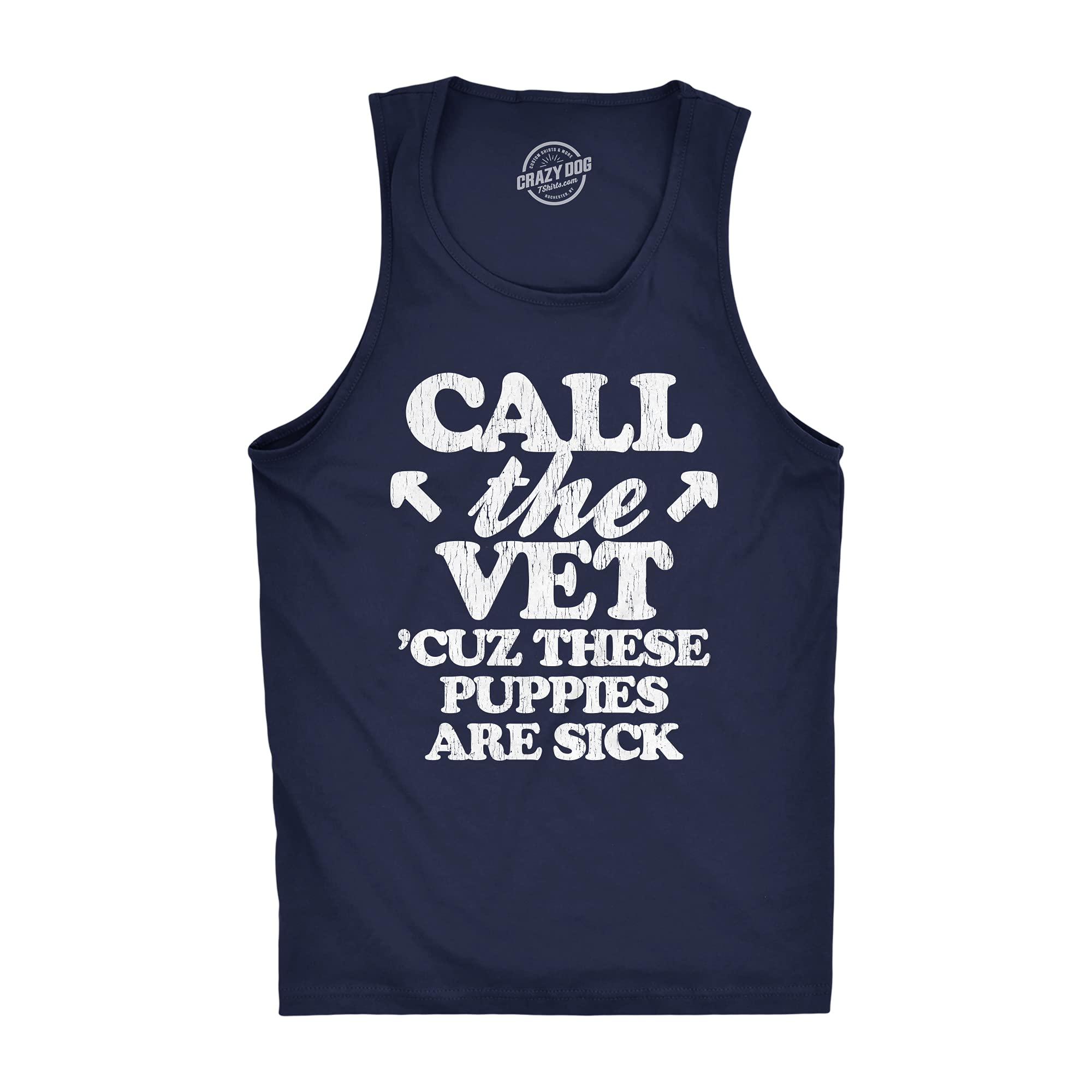 Funny Men's Fitness Tank Top - Call The Vet Cuz These Puppies Are Sick Gym Shirt for Muscle Workout | Perfect for Bodybuilding, Weightlifting & Funny Gym Outfits