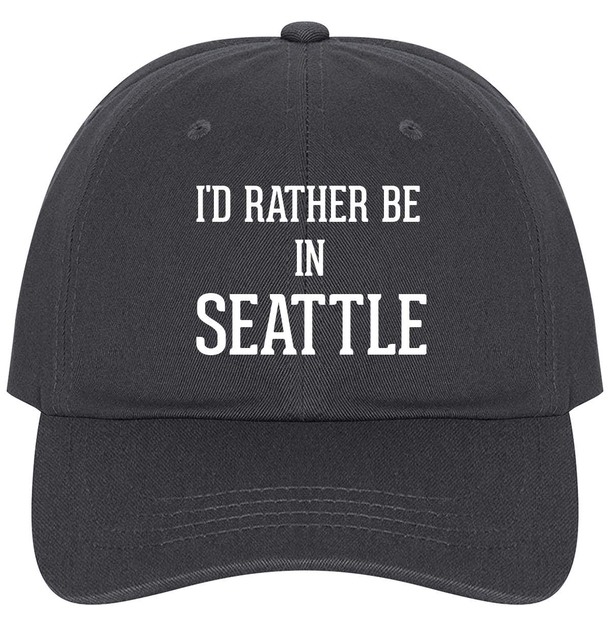 I'd Rather Be in Seattle - Adjustable Dad Hat for Men & Women, Comfortable & Stylish Baseball Cap for Outdoor Activities, Travel & Casual Wear