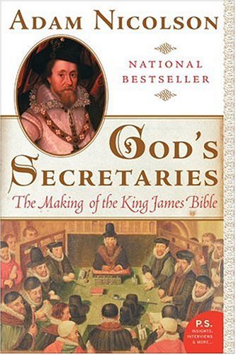 God's Secretaries: King James Bible History - Perfect for Bible Study