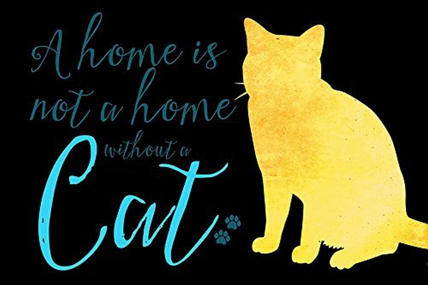 Buyartforless Black 'A Home is Not A Home Without A Cat' 12x18 Art Print by Brandi Fitzgerald - Perfect for Cat Lovers, Living Room Decor & Gift Ideas