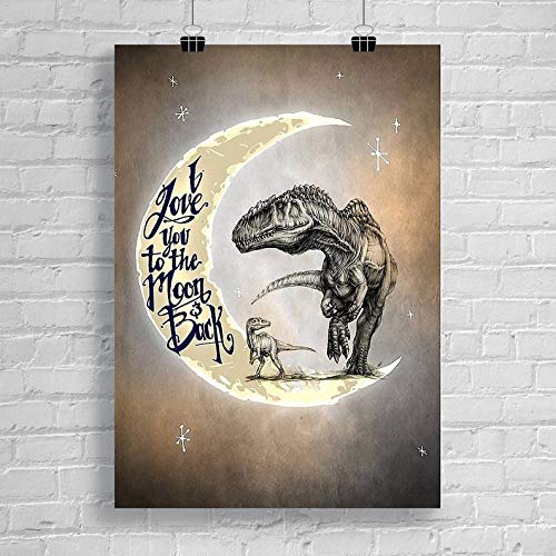 Motivational Dinosaur Poster - I Love You to The Moon & Back - Perfect Birthday Gift for Kids & Adults - 11x17 Inch Wall Art for Bedroom, Living Room, Nursery, Classroom & Office Decor